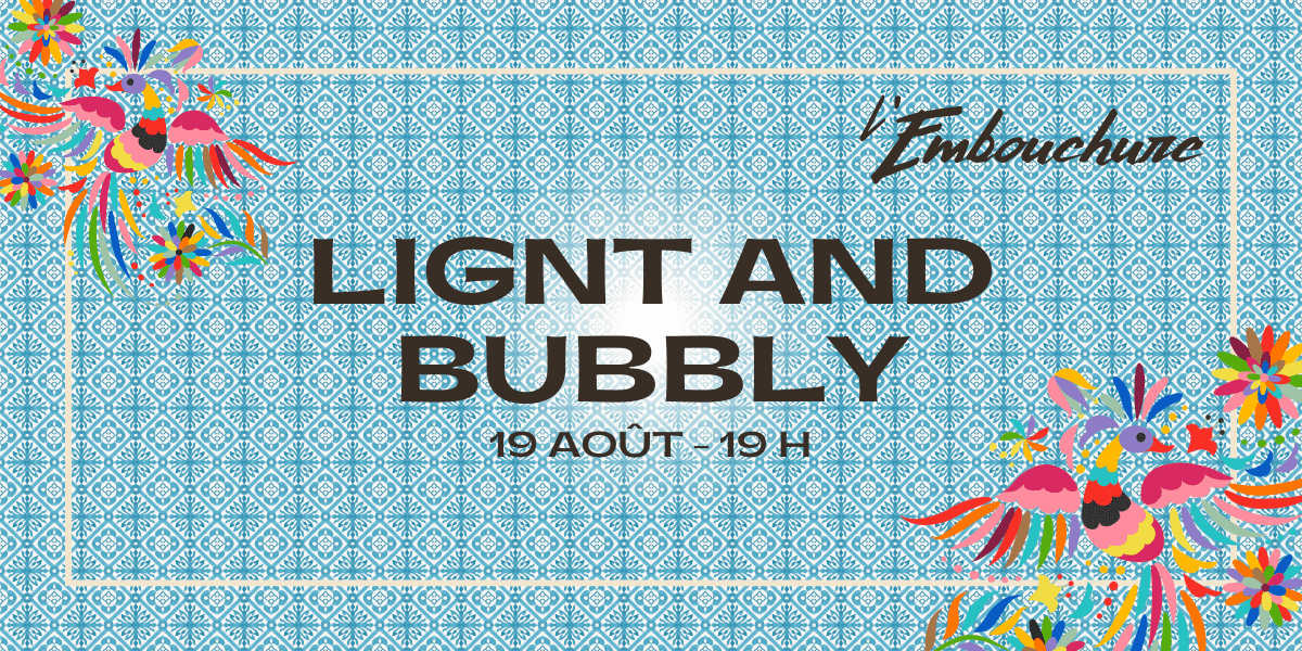 Light and Bubbly à l'Embouchure